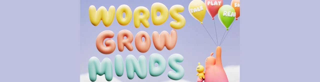 Words Grow Minds Bubble Text